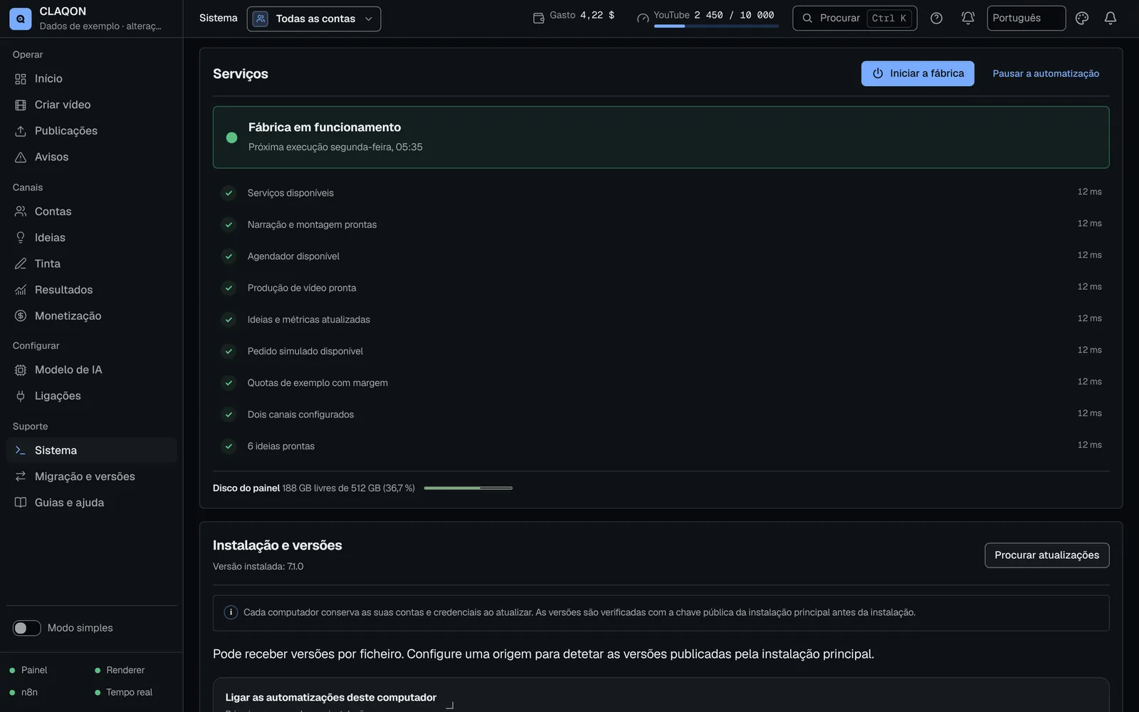Status da fábrica em funcionamento com a próxima execução, a verificação de cada serviço e o espaço livre em disco.